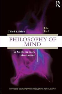 Philosophy of Mind (Routledge 2012)