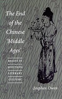 The End of the Chinese ‘Middle Ages’ (Stanford University Press 1996)