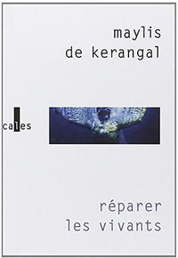 Réparer les vivants (Verticales 2014)