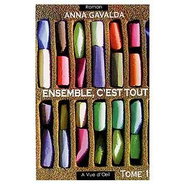 Ensemble, c'est tout
