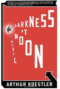 Darkness at Noon (Scribner 2006)