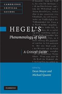 Hegel's Phenomenology of Spirit (Cambridge University Press 2008)