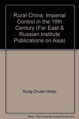 Rural China: Imperial Control in the Nineteenth Century