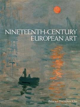 Nineteenth Century European Art, 2nd Edition