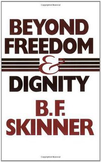 Beyond Freedom and Dignity (Hackett Publishing Company, Inc. 2002)