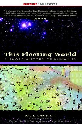 This Fleeting World: A Short History of Humanity