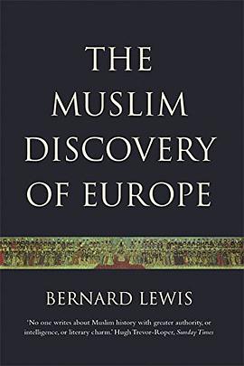 The Muslim Discovery Of Europe