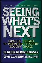 Seeing What's Next (Recorded Books 2004)