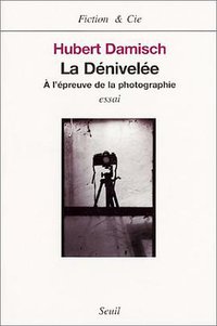 La Dénivelée (Seuil 2001)