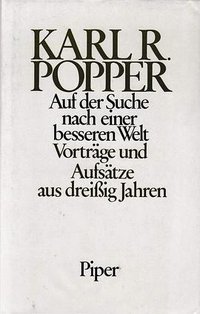 Auf der Suche nach einer besseren Welt (Piper Verlag GmbH 1987)