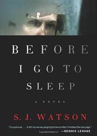 Before I Go to Sleep (HarperCollins Publishers 2011)