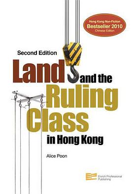 Land and the Ruling Class in Hong Kong