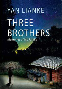 Three Brothers: Memories of My Family (Grove Press 2019)