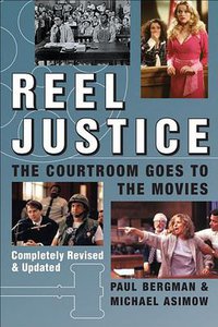 Reel Justice (Andrews McMeel Publishing 2006)