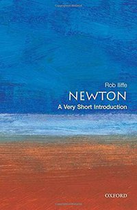 Newton (Oxford University Press, USA 2007)