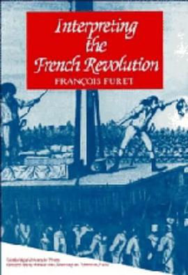 Interpreting the French Revolution