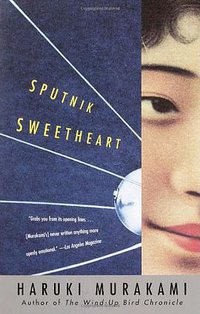 Sputnik Sweetheart (Vintage 2002)