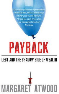 Payback (Bloomsbury Publishing PLC 2009)