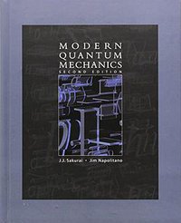 Modern Quantum Mechanics (Pearson 2010)