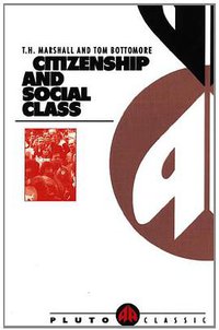 Citizenship and Social Class (Pluto Press 1987)