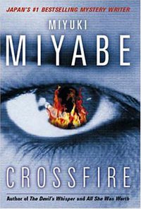 Crossfire (Kodansha International 2007)