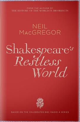 Shakespeare's Restless World