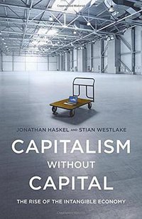Capitalism without Capital (Princeton University Press 2017)
