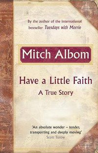 Have a Little Faith (Sphere 2009)