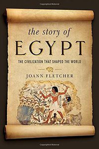 The Story of Egypt (Pegasus Books 2016)