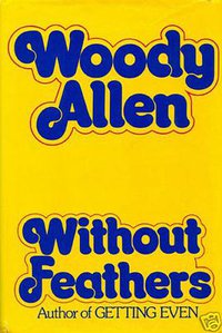 Without Feathers (Ballantine Books 1983)