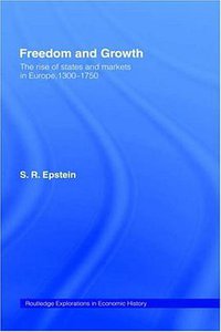 Freedom and Growth (Routledge 2000)