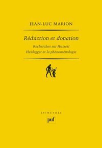 Réduction et donation (Presses Universitaires de France - PUF 2004)