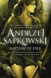 Baptism of Fire (Gollancz 2015)