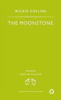 The Moonstone (Penguin Classics 1994)