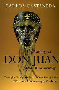 The Teachings of Don Juan (University of California Press 1998)