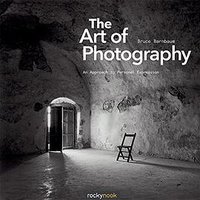 The Art of Photography (Rocky Nook 2010)