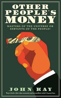 Other People's Money (Profile Books 2015)