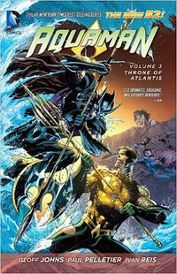 Aquaman Vol. 3 (DC Comics 2014)