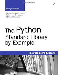 The Python Standard Library by Example (Addison-Wesley Professional 2011)