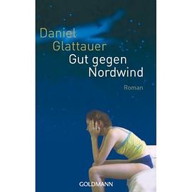 Gut gegen Nordwind