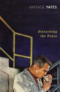 Disturbing the Peace (Vintage Books USA 2008)