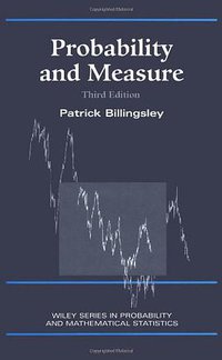 Probability and Measure (Wiley-Interscience 1995)
