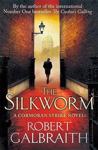 The Silkworm (Sphere 2014)