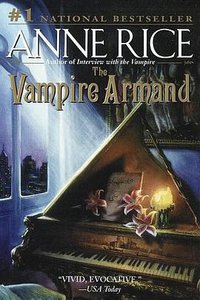 The Vampire Armand (Ballantine Books 1999)