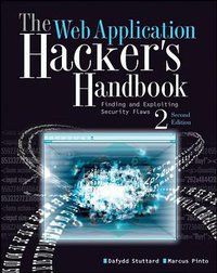 The Web Application Hacker's Handbook (Wiley 2011)