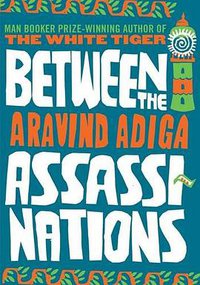 Between the Assassinations (Atlantic Books 2009)