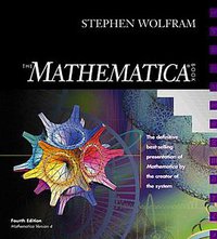 The Mathematica Book, Fourth Edition (Cambridge University Press 1999)