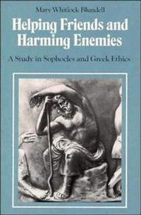 Helping Friends and Harming Enemies (Cambridge University Press 1991)