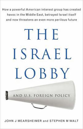 The Israel Lobby and US Foreign Policy