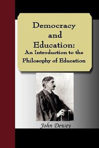 Democracy and Education (NuVision Publications 2007)